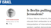    Oare Berlinul trage sfori românești în legatura cu Ierusalimul? Dacă Klaus Werner Iohannis, președintele  statului român, Berlinul sau UE […]